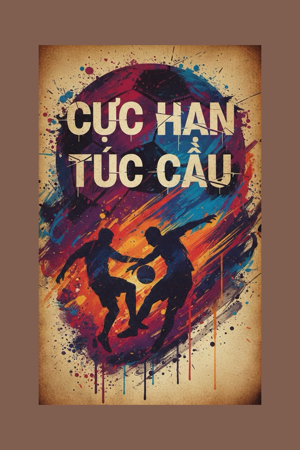 Cực Hạn Túc Cầu