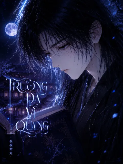 Trường Dạ Vi Quang