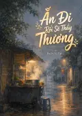 Ăn Đi Rồi Sẽ Thấy Thương