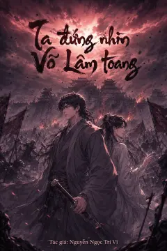 Ta Đứng Nhìn Võ Lâm Toang